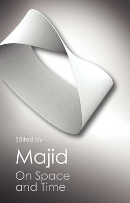 On Space and Time - Majid, Shahn (Editor), and Polkinghorne, John (Contributions by), and Penrose, Roger (Contributions by)