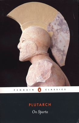 On Sparta - Plutarch, and Talbert, Richard J a (Notes by), and Pelling, Christopher (Editor)