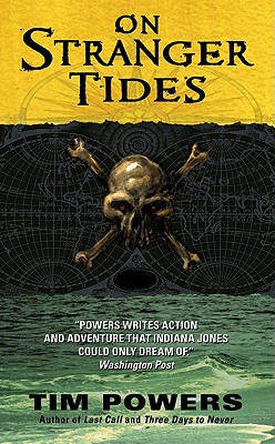 On Stranger Tides - Powers, Tim
