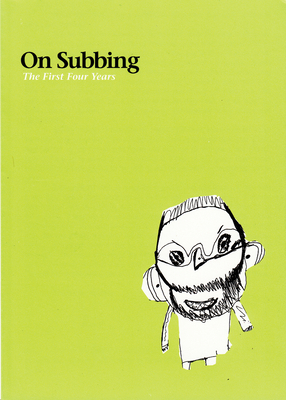 On Subbing: The First Four Years - Roche, Dave