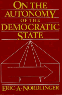 On the Autonomy of the Democratic State