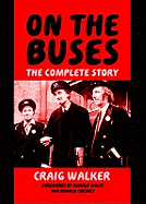 On the Buses: The Complete Story