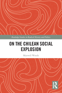On the Chilean Social Explosion