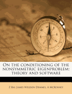 On the Conditioning of the Nonsymmetric Eigenproblem: Theory and Software