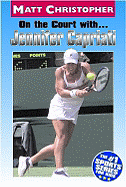 On the Court with Jennifer Capriati