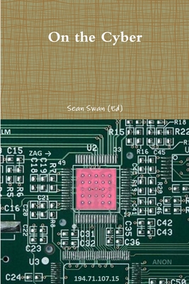 On the Cyber - Swan (Ed), Sean