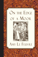 On the Edge of a Moor