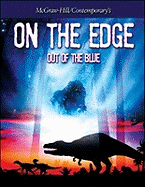 On the Edge: Out of the Blue, Student Text