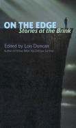 On the Edge: Stories at the Brink