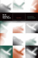 On the Existence of Digital Objects: Volume 48