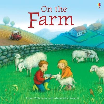 On the Farm - Milbourne, Anna