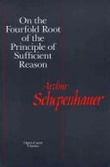 On the Fourfold Root of the Principle of Sufficient Reason