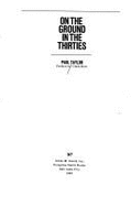 On the Ground in the Thirties