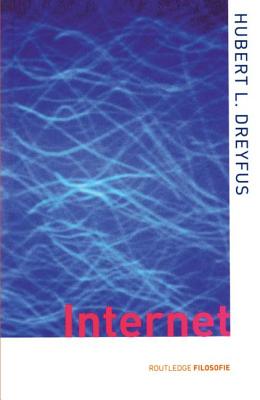 On the Internet - Dreyfus, Hubert L., and van der Plassche, Vertaling: Ruud (Translated by)