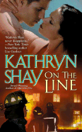 On the Line - Shay, Kathryn