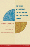 On the Medieval Origins of the Modern State
