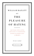 On the Pleasure of Hating