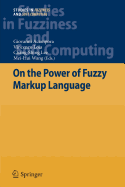 On the Power of Fuzzy Markup Language