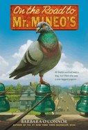 On the Road to Mr. Mineo's