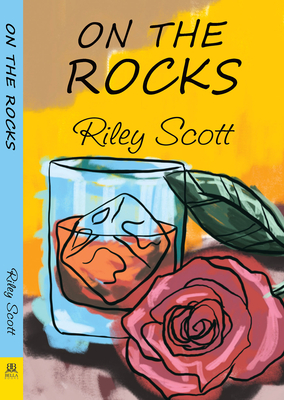 On the Rocks - Scott, Riley