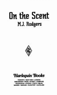 On The Scent - Rodgers, M.J., and Ellison, Suzanne