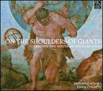 On the Shoulders of Giants