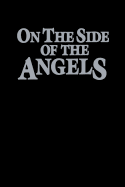 On the Side of the Angels
