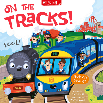 On the Tracks! - Miles Kelly
