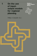 On the Use of Input-Output Models for Regional Planning