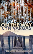 On the Way: Stories