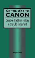 On the Way to Canon