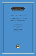 On the World and Religious Life