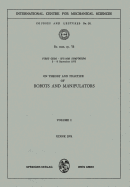 On Theory and Practice of Robots and Manipulators: Volume I