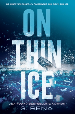 On Thin Ice - Rena, S