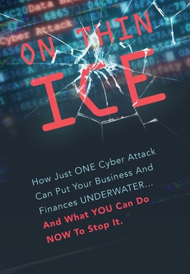 On Thin Ice - Cybersecurity Experts, Leading