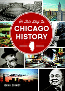 On This Day in Chicago History
