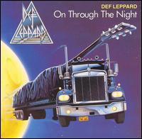 On Through the Night - Def Leppard