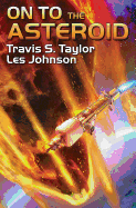 On to the Asteroid, Volume 1