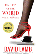On Top of the World: (Until the Bell Chimes)