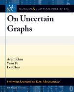 On Uncertain Graphs