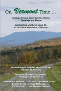 On Vermont Time ...