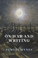 On War and Writing