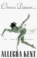 Once a Dancer...: An Autobiography