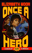 Once a Hero - Moon, Elizabeth