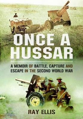 Once a Hussar - Ellis, Ray