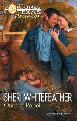 Once a Rebel - Whitefeather, Sheri