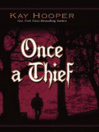 Once a Thief