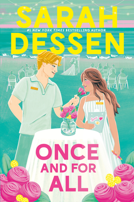 Once and for All - Dessen, Sarah