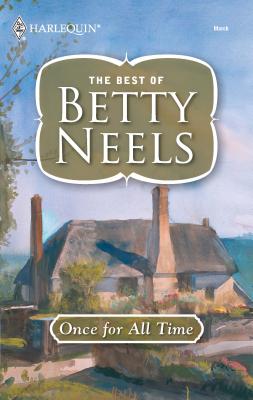 Once for All Time - Neels, Betty