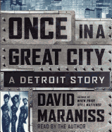 Once in a Great City: A Detroit Story